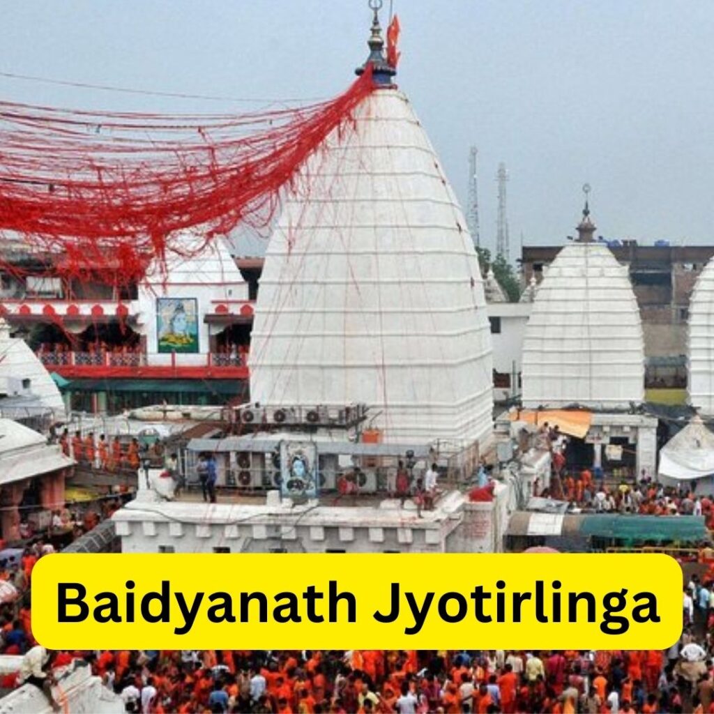 Baidyanath Jyotirlinga is located in the town of Deoghar in Jharkhand.