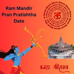 Ram Mandir Pran Pratishtha Date